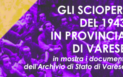 GLI SCIOPERI DEL 1943 IN PROVINCIA DI VARESE