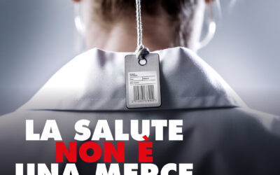 La salute non è una merce. Manifestazione nazionale il 24 giugno