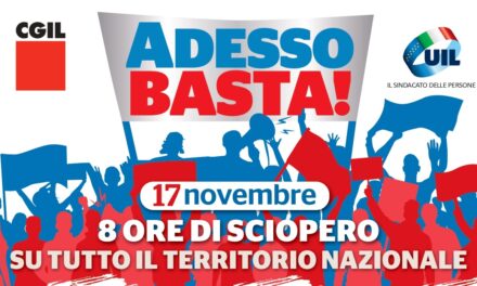 Adesso Basta! 17 novembre 8 ore di sciopero
